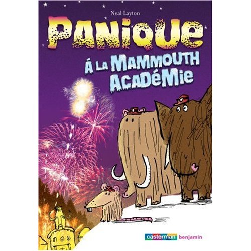 Panique à la Mammouth Académie – Les notes